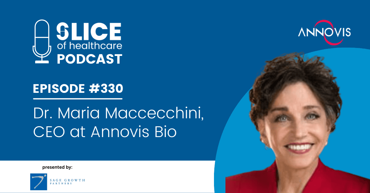 #330 - Dr. Maria Maccecchini, CEO at Annovis Bio