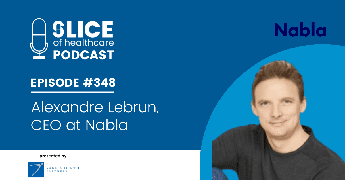 #348 - Alexandre Lebrun, CEO of Nabla - cover image