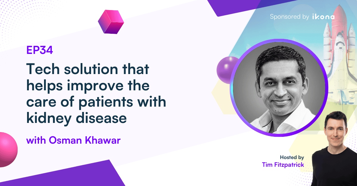 Episode 34: Improving Home Dialysis Devices, Access, and Outcomes, with Dr. Osman Khawar, CEO at Diality - cover image