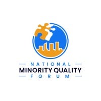 NATIONAL MINORITY QUALITY FORUM INC