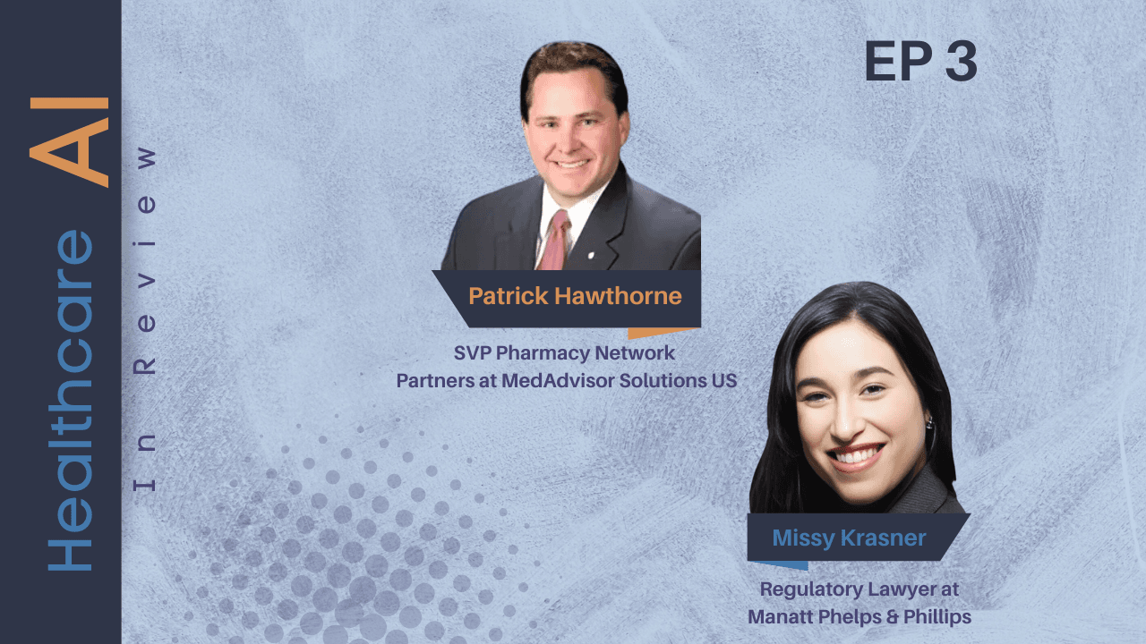 #3 – Patrick Hawthorne, SVP Pharmacy Network Partners at MedAdvisor Solutions US