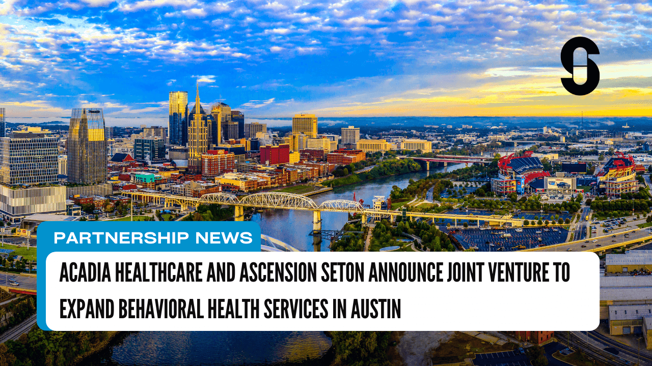 Thumbnail for Acadia Healthcare and Ascension Seton Announce Joint Venture to Expand Behavioral Health Services in Austin