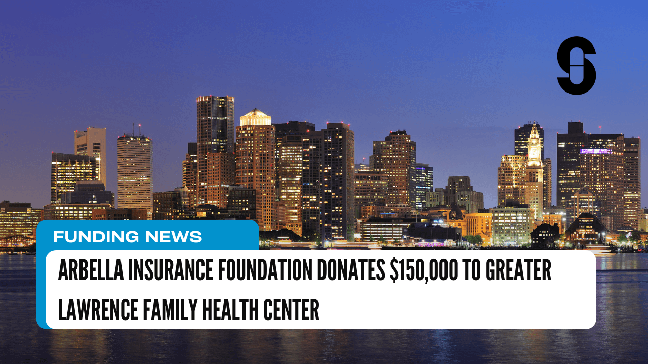 Arbella Insurance Foundation Donates $150,000 to Greater Lawrence Family Health Center