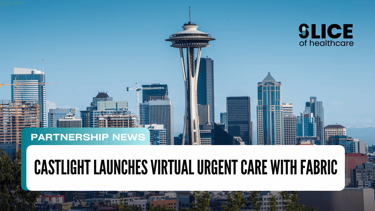 Thumbnail for Castlight Launches Virtual Urgent Care with Fabric