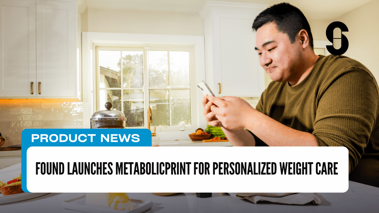 Found Launches MetabolicPrint for Personalized Weight Care