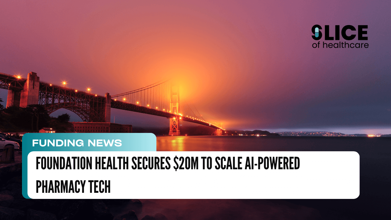 Foundation Health Secures $20M to Scale AI-Powered Pharmacy Tech