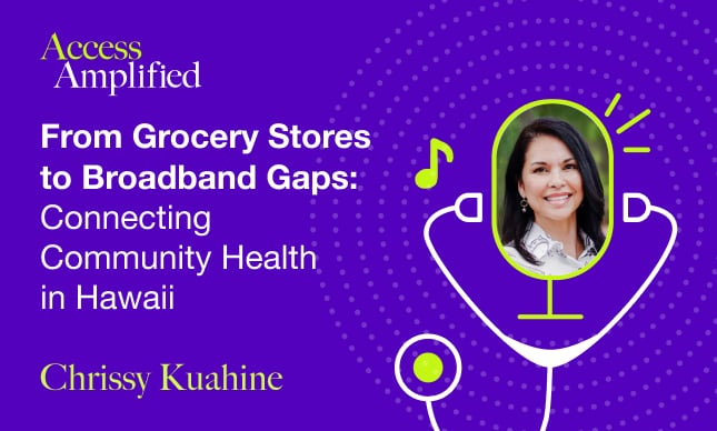 #5 - From Grocery Stores to Broadband Gaps: Connecting Community Health in Hawaii, with Chrissy Kuahine of Waianae Coast - cover image