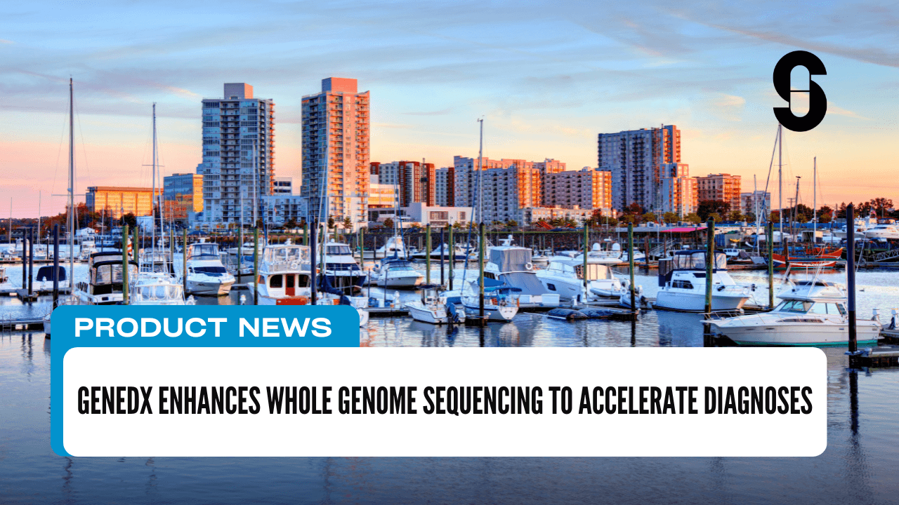Thumbnail for GeneDx Enhances Whole Genome Sequencing to Accelerate Diagnoses