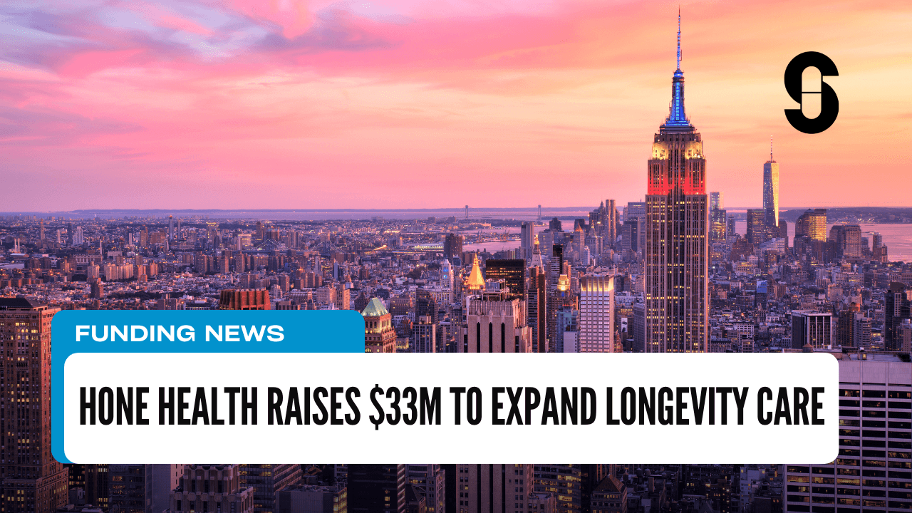 Thumbnail for Hone Health Raises $33M to Expand Longevity Care