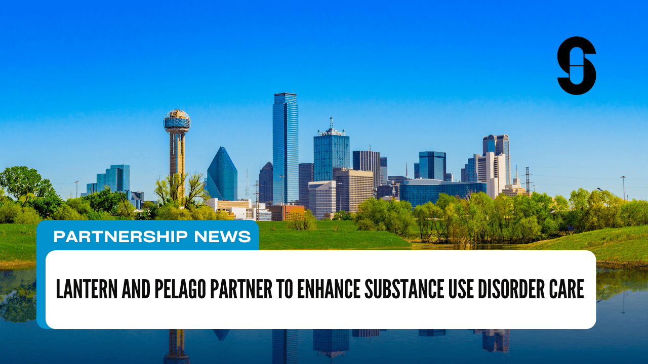 Thumbnail for Lantern and Pelago Partner to Enhance Substance Use Disorder Care