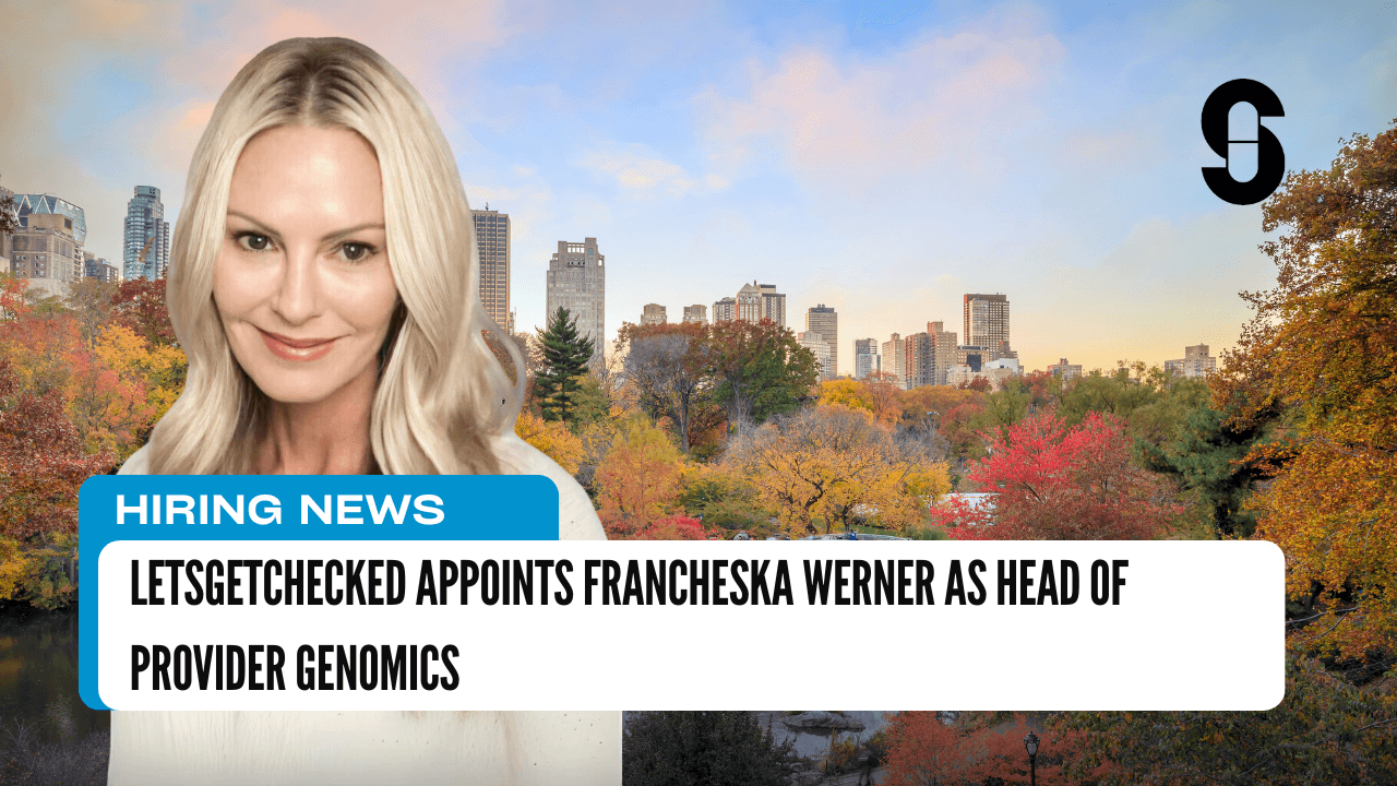 LetsGetChecked Appoints Francheska Werner as Head of Provider Genomics