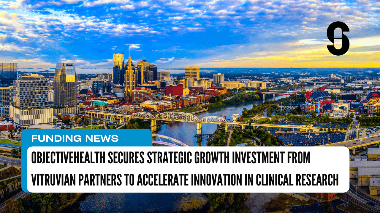 ObjectiveHealth Secures Strategic Growth Investment from Vitruvian Partners to Accelerate Innovation in Clinical Research