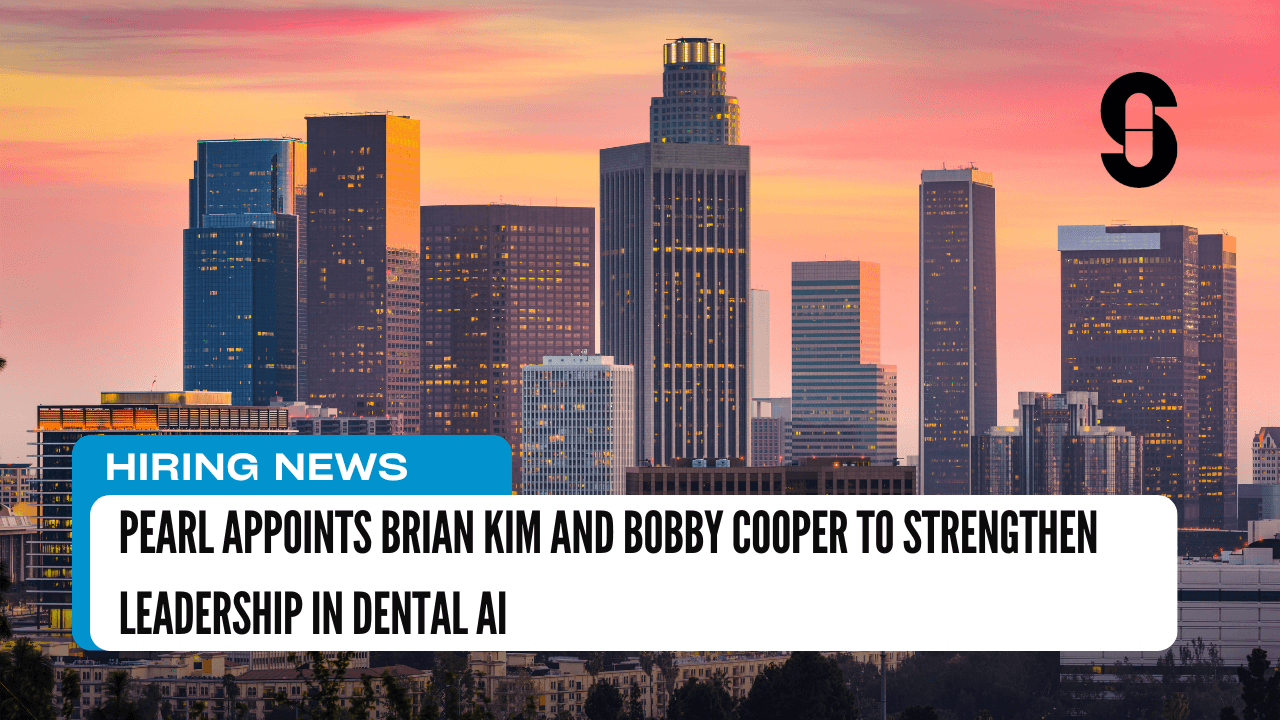 Pearl Appoints Brian Kim and Bobby Cooper to Strengthen Leadership in Dental AI