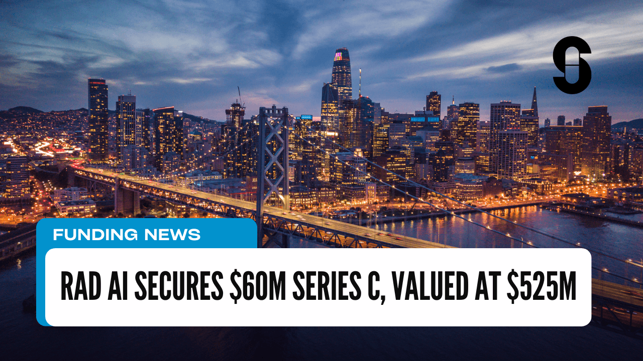 Thumbnail for Rad AI Secures $60M Series C, Valued at $525M