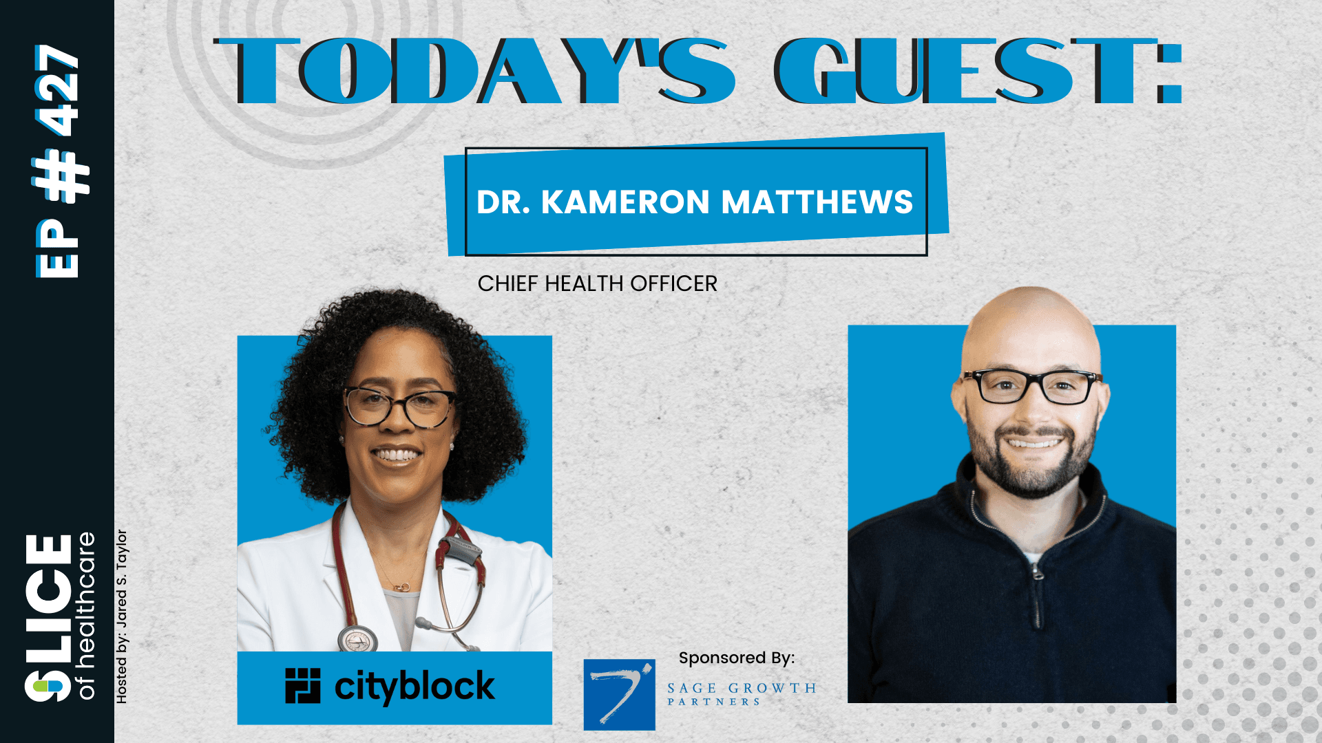 Thumbnail for #427 – Dr. Kameron Matthews, Chief Health Officer at Cityblock Health