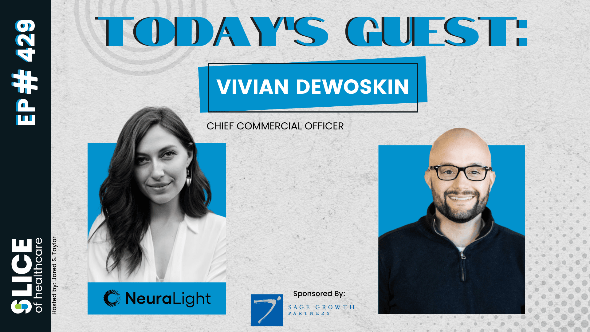 Thumbnail for #429 – Vivian DeWoskin, Chief Commercial Officer at NeuraLight