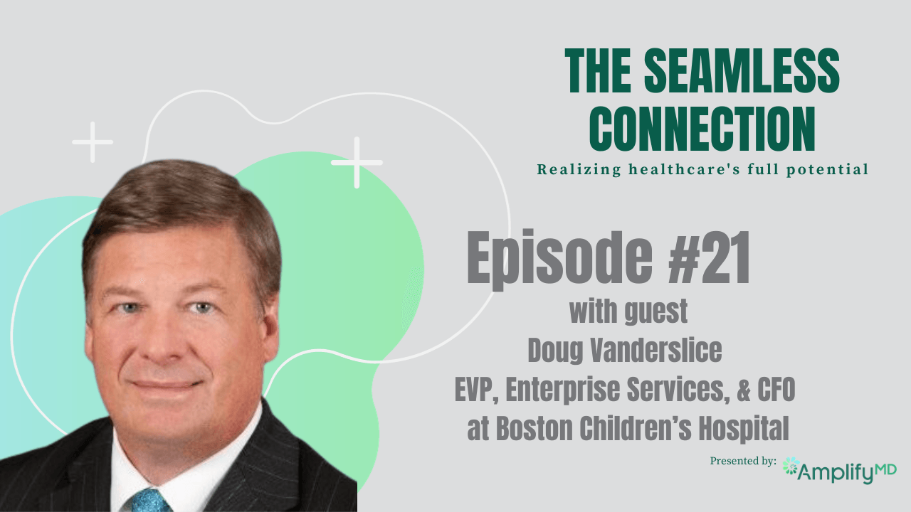 #21 – From Bedside to Byte: Doug Vanderslice on Children's Healthcare & Virtual Care Revolution