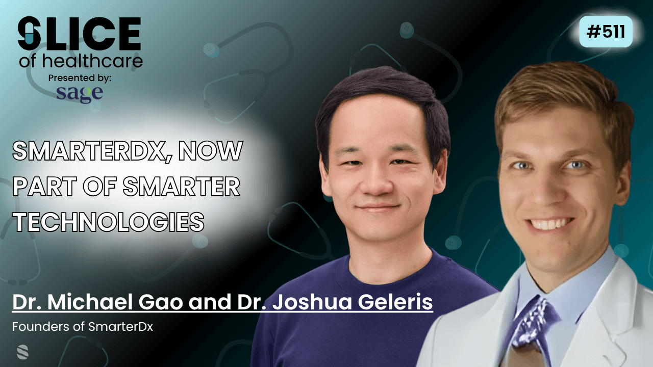 #511 - Dr. Michael Gao and Dr. Joshua Geleris, Founders at SmarterDx