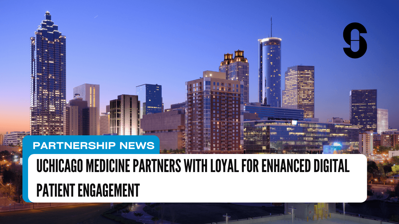 Thumbnail for UChicago Medicine Partners with Loyal for Enhanced Digital Patient Engagement