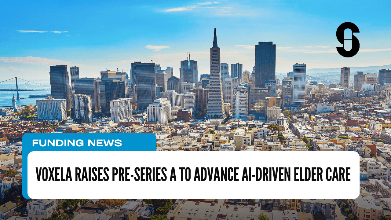 Voxela Raises Pre-Series A to Advance AI-Driven Elder Care