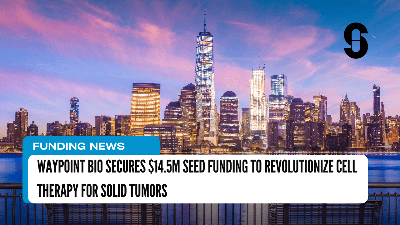 Thumbnail for Waypoint Bio Secures $14.5M Seed Funding to Revolutionize Cell Therapy for Solid Tumors